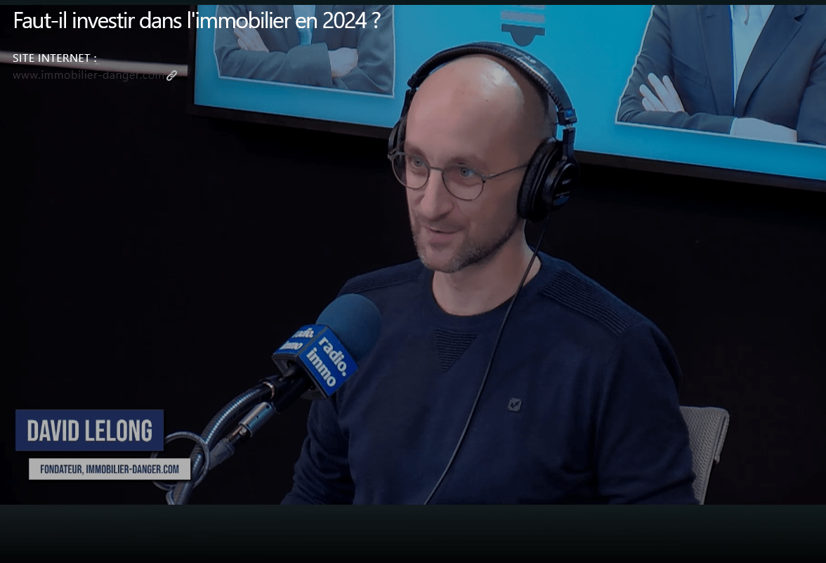 interview de David LELONG, fondateur d'Immobilier Danger sur Radio.Immo