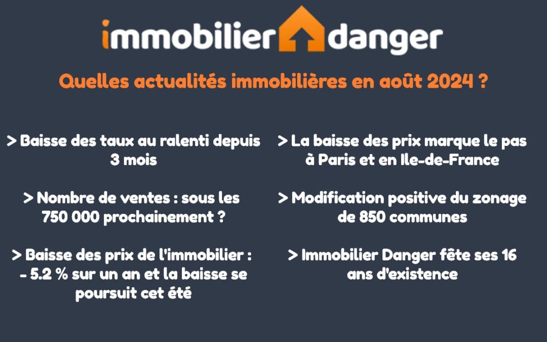 Immobilier août 2024 : les chiffres et informations du mois