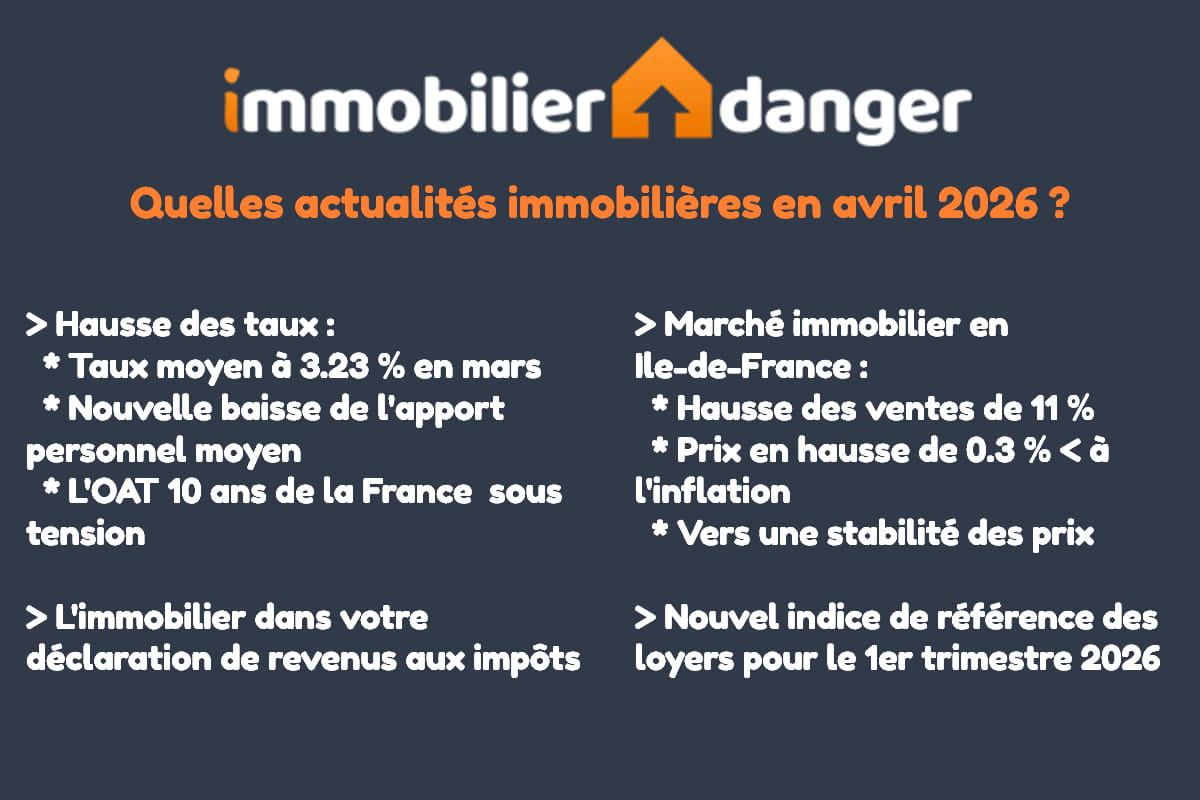 les actualités immobilières à ne pas rater en avril 2026