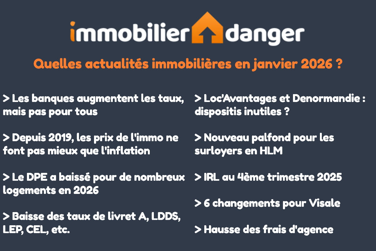les meilleures actualit&eacute;s sur l'immobilier en janvier 2026