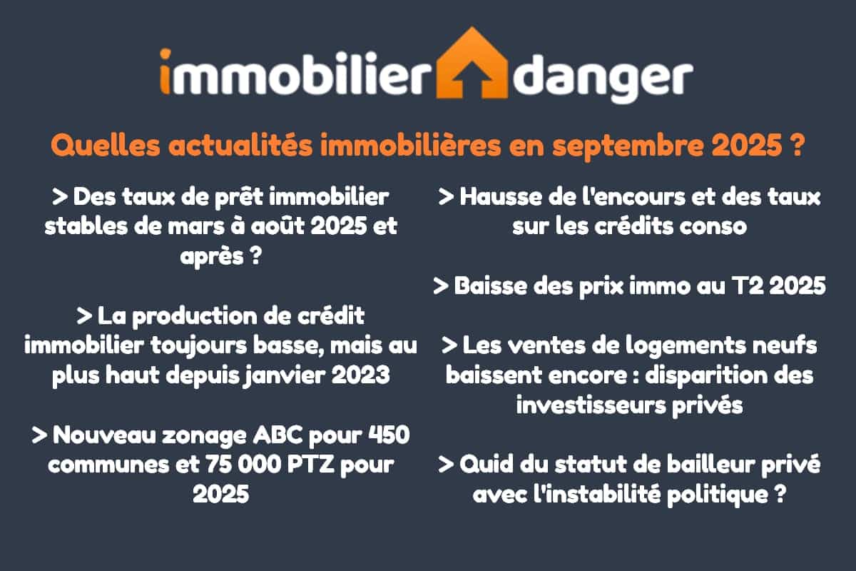 actualités de l'immobilier en septembre 2025